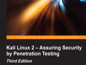 《Kali Linux 2 Assuring Security by Penetration Testing》 PDF 免费下载